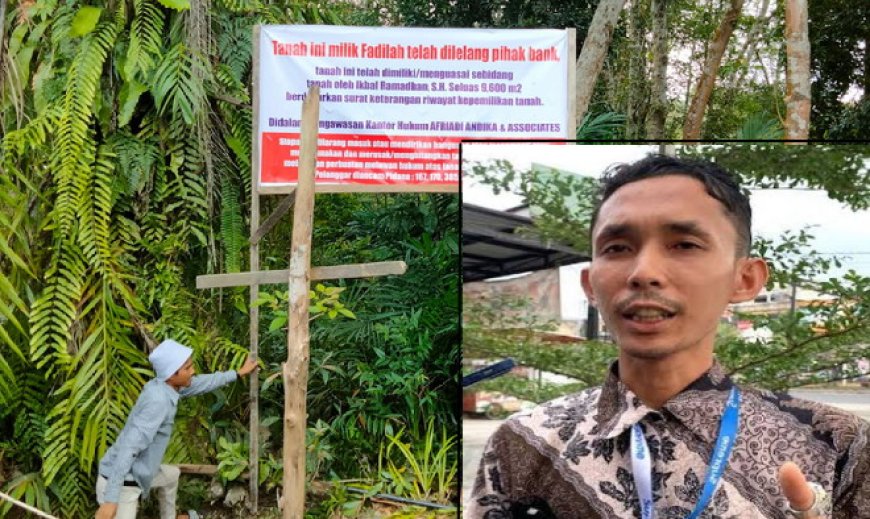 Pengacara Afriadi Andika Ancam Pidana Penyerobot Tanah Milik Ikbal Ramadhan di Pelalawan