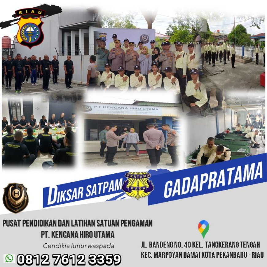 Pembukaan Diksar Satpam Gadapratama 2024 di Pekanbaru