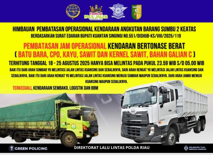 Polda Riau Himbau Pengemudi Angkutan Barang Patuhi Pembatasan Operasional Selama Pacu Jalur 2025