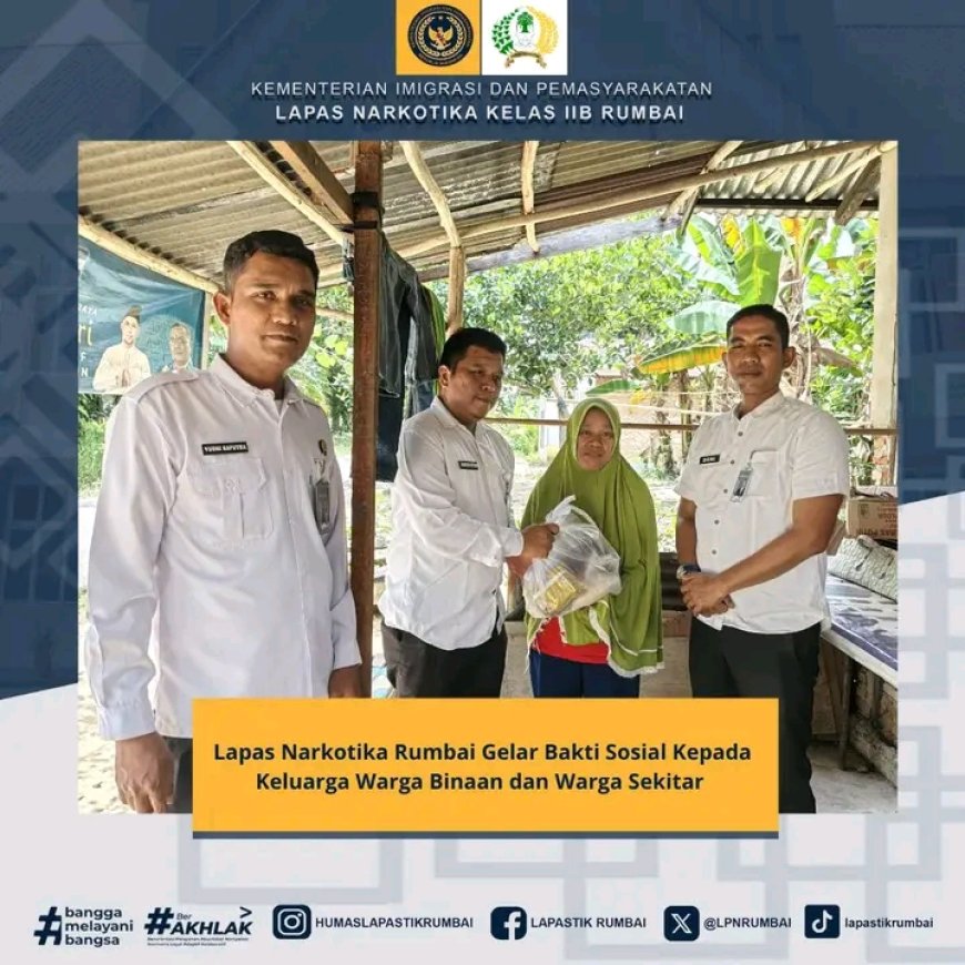 Lapas Narkotika Rumbai Gelar Bakti Sosial Kepada Keluarga Warga Binaan dan Warga Sekitar