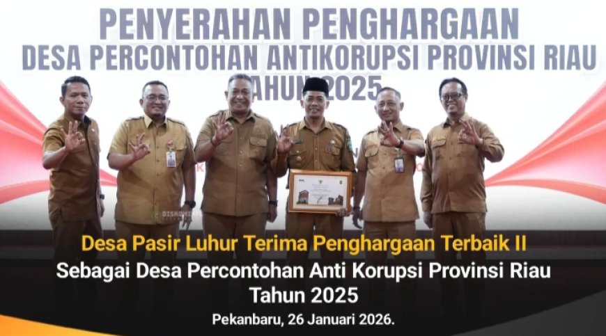Desa Pasir Luhur Terima Penghargaan II Desa Percontohan Anti Korupsi